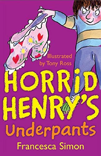 Stock image for Horrid Henry's Underpants for sale by Yare Books