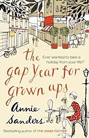 Beispielbild fr The Gap Year for Grown-Ups zum Verkauf von AwesomeBooks