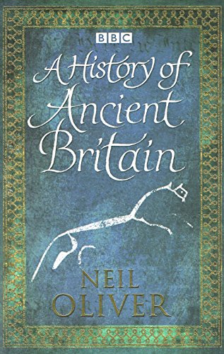 Imagen de archivo de A History Of Ancient Britain : a la venta por AwesomeBooks