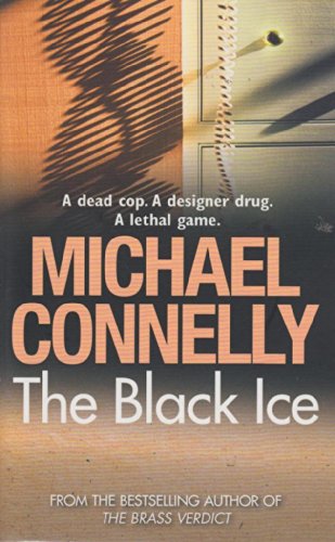 Stock image for The Black Ice (A Harry Bosch Mystery) for sale by SecondSale