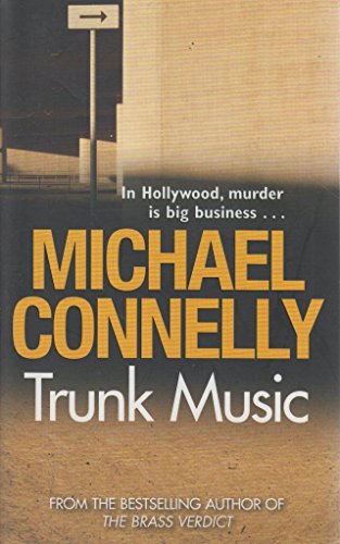 Stock image for Trunk Music (Harry Bosch, No. 5) for sale by Hawking Books