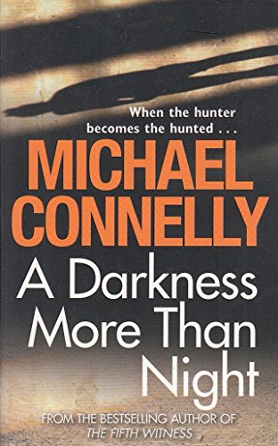Beispielbild fr [A Darkness More Than Night] [by: Michael Connelly] zum Verkauf von AwesomeBooks