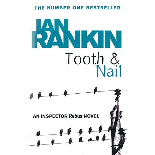 Beispielbild fr Orion Book Tooth And Nail - An Inspector Rebus Novel zum Verkauf von AwesomeBooks