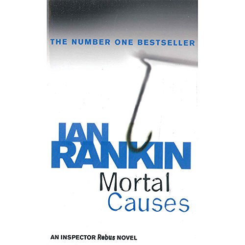 Beispielbild fr Ian Rankin Mortal Causes zum Verkauf von AwesomeBooks