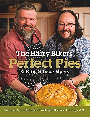 Imagen de archivo de The Hairy Bikers' Perfect Pies: The Ultimate Pie Bible from the Kings of Pies a la venta por SecondSale