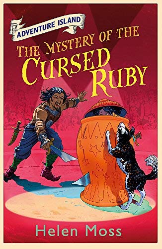 Beispielbild fr Adventure Island 5: The Mystery of the Cursed Ruby by Moss, Helen 2011 Paperback zum Verkauf von AwesomeBooks