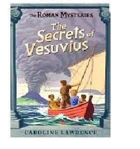 Stock image for The Secrets of Vesuvius: Roman Mysteries 2 for sale by AwesomeBooks