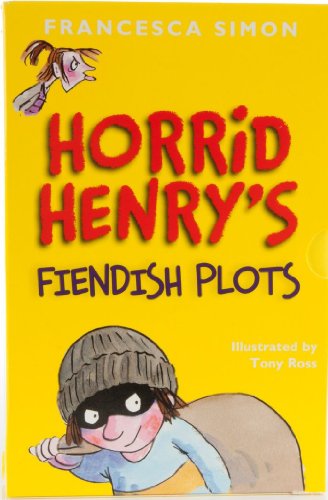 Horrid Henry's Fiendish Plots (9781407239767) by Francesca Simon