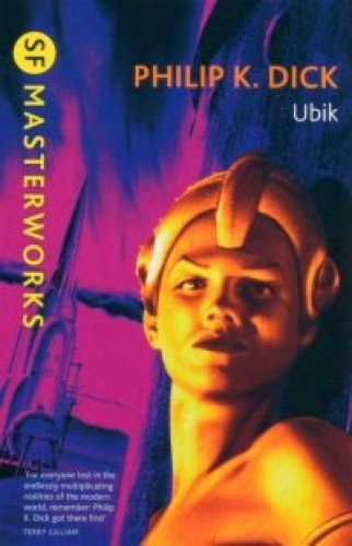 Stock image for Ubik: SF Masterworks for sale by Half Price Books Inc.