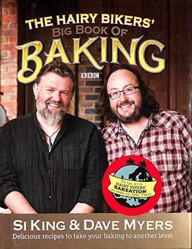 Stock image for The Hairy Bikers Big Book of Baking by King Si for sale by AwesomeBooks