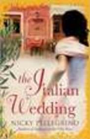 Stock image for The Italian Wedding for sale by WorldofBooks
