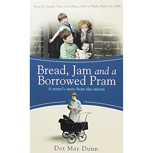 Beispielbild fr Bread Jam And A Borrowed Pram zum Verkauf von WorldofBooks