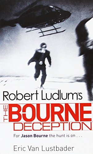 Stock image for Robert Ludlum's The Bourne deception : a new Jason Bourne novel for sale by Book Express (NZ)