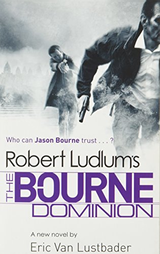 Beispielbild fr The Bourne Dominion zum Verkauf von ThriftBooks-Dallas