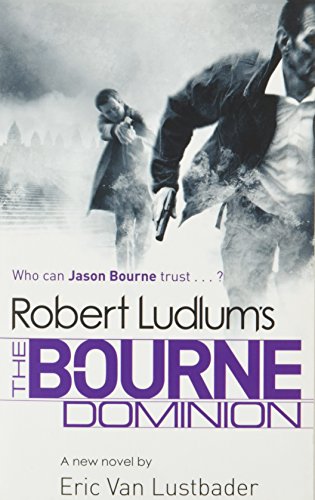 Stock image for The Bourne Dominion for sale by Goldstone Books