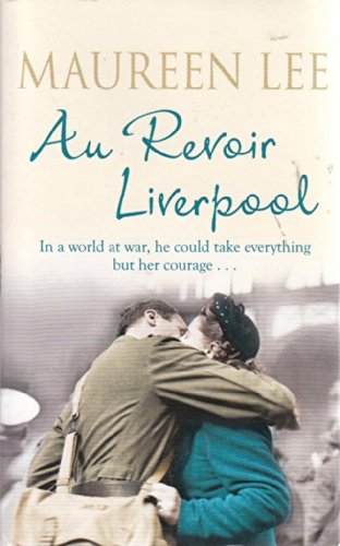 Beispielbild fr Au Revoir Liverpool zum Verkauf von AwesomeBooks