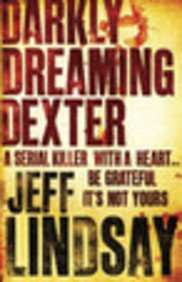 Beispielbild fr Darkly Dreaming Dexter (Dexter, #1) zum Verkauf von WorldofBooks