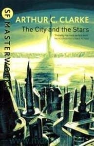 Stock image for The City and the Stars for sale by BookHolders