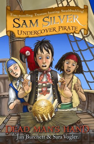 Beispielbild fr Sam Silver undercover pirate: Dead mans hand zum Verkauf von Reuseabook