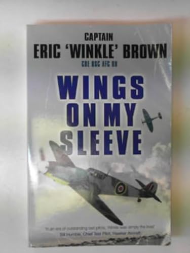 Imagen de archivo de Wings on My Sleeve: The World's Greatest Test Pilot tells his story a la venta por Goldstone Books