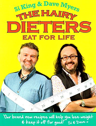 Imagen de archivo de The Hairy Dieters : Eat For Life : a la venta por Wonder Book