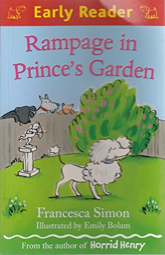 Stock image for Rampage in Princes Garden for sale by Reuseabook