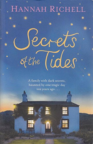 Beispielbild fr Secrets of the Tides by Richell, Hannah (2012) zum Verkauf von Reuseabook