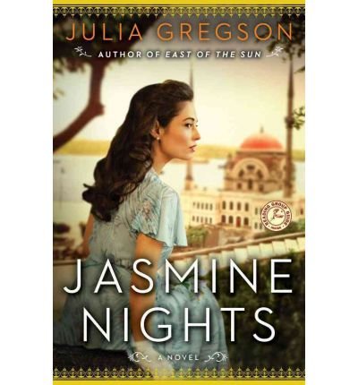 Imagen de archivo de Jasmine Nights (Original) Gregson, Julia ( Author ) Jun-05-2012 Paperback a la venta por AwesomeBooks