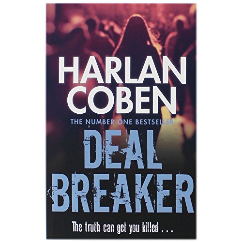 Beispielbild fr Deal Breaker - Myron Bolitar Book 1 zum Verkauf von MusicMagpie