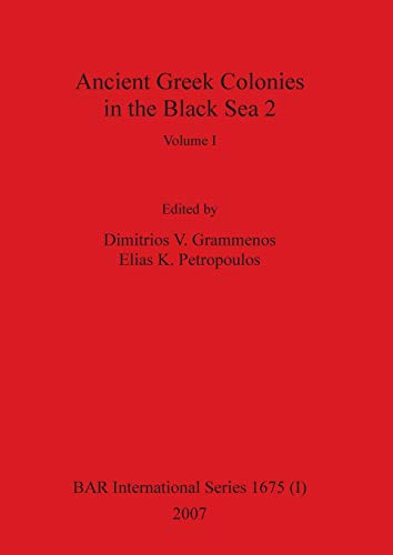 Imagen de archivo de Ancient Greek Colonies in the Black Sea 2, Volume I a la venta por GreatBookPrices
