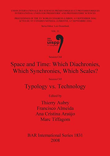 Beispielbild fr Space and Time Which Diachronies, Which Synchronies, Which Scales? / Typology Vs. Technology zum Verkauf von Lion Books PBFA