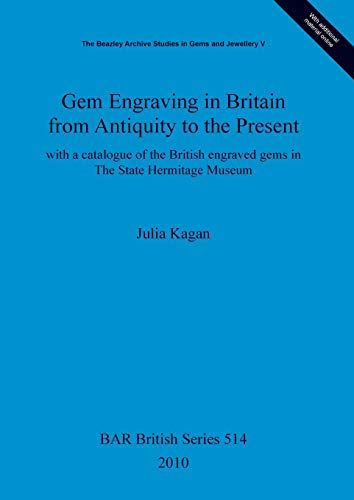 Stock image for Gem Engraving in Britain from Antiquity to the Present for sale by Books Puddle