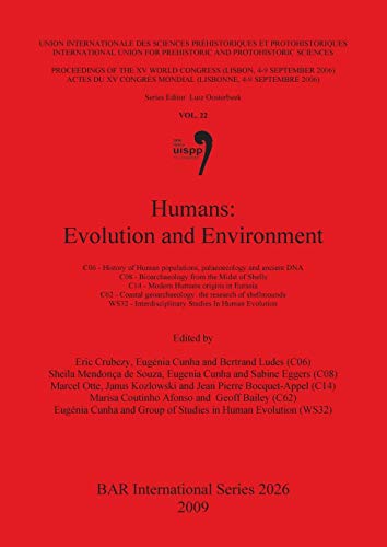 9781407306032: Humans: Evolution and Environment (BAR International)