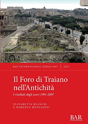 Imagen de archivo de Il Foro di Traiano nell'Antichit? a la venta por PBShop.store US