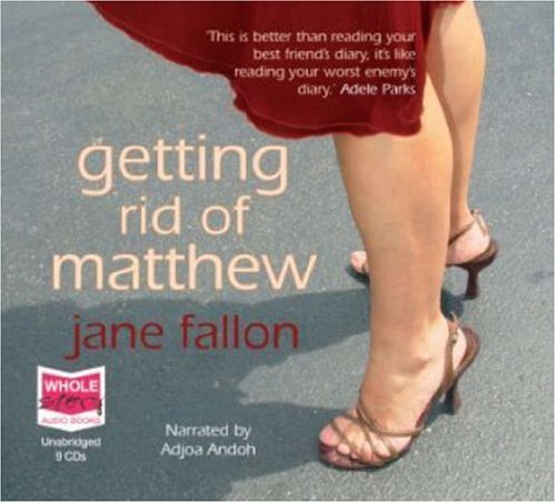 9781407413600: Getting Rid of Matthew (unabridged audio book)