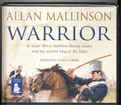 Imagen de archivo de Warrior by Allan Mallinson Unabridged CD Audiobook a la venta por The Yard Sale Store