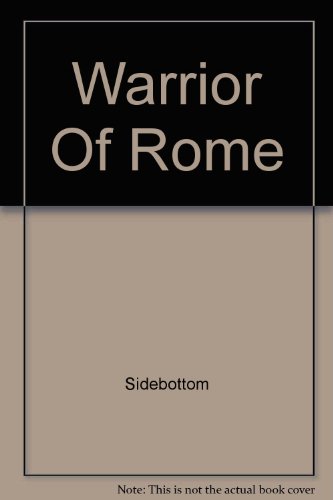 9781407431840: Warrior of Rome - Part One - Fire in the East