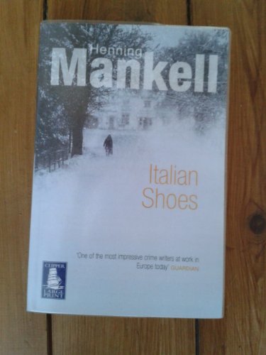 Beispielbild fr Italian Shoes - Henning Mankell - Large Print Paperback zum Verkauf von WorldofBooks