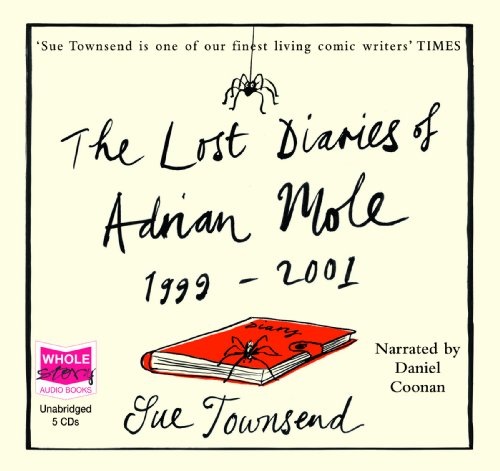 Stock image for Lost Diaries Of Adrian Mole, 1999-2001 for sale by Revaluation Books