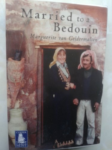 Stock image for Married to a Bedouin Large Print for sale by AwesomeBooks