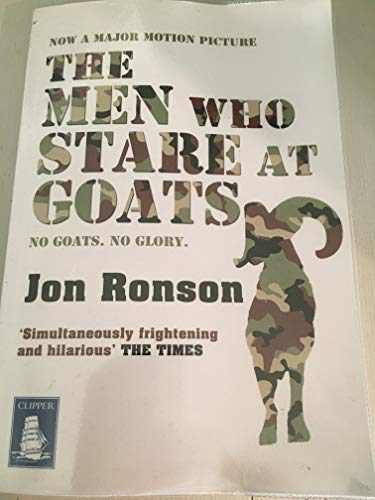 Beispielbild fr The Men Who Stare at Goats - No Goats No Glory Large Print Paperback Book True Story by Jon Ronson zum Verkauf von AwesomeBooks