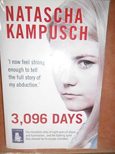 9781407470634: 3,096 Days - Large Print Book by Natascha Kampusch