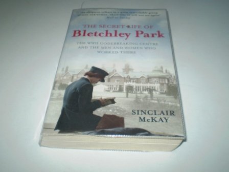 Stock image for The Secret Life of Bletchley Park (Large Print Edition) for sale by WorldofBooks