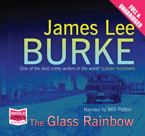 The Glass Rainbow (9781407476117) by James Lee Burke