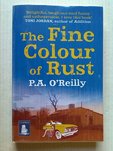 9781407496283: The Fine Colour of Rust (Large Print)