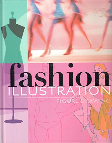 Stock image for Fashion Illustration Figure Drawing for sale by SecondSale