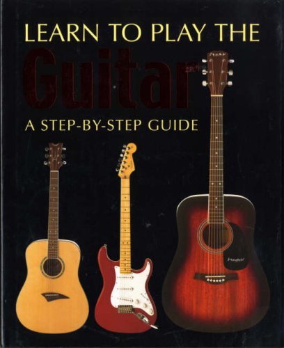 Stock image for Learn to Play the Guitar for sale by Better World Books Ltd