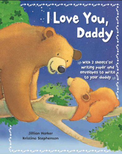 Beispielbild fr I Love You Daddy zum Verkauf von WorldofBooks