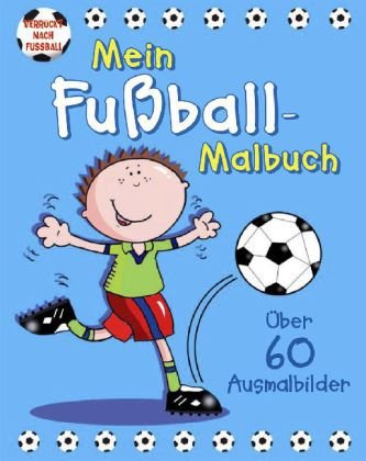 Mein Fußball-Malbuch - Andrew Everitt-Stewart