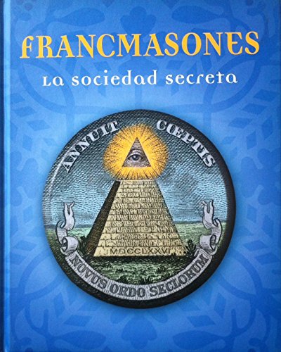 Stock image for Francmasones. la Sociedad Secreta for sale by Hamelyn